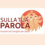 Incontro del Gruppo “Sulla Tua Parola”