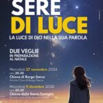 Veglia SERE di LUCE a SACCO in PREPARAZIONE al NATALE